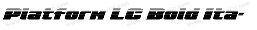 Platform LC Bold Ita字体转换